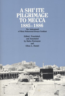 Image for A Shiite Pilgrimage to Mecca, 1885-1886