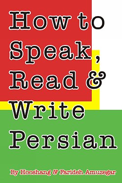 How to Speak, Read and Write Persian (Farsi)