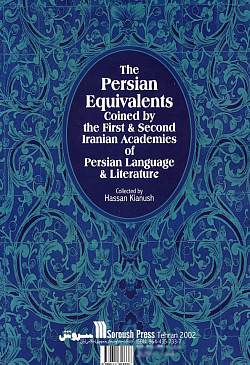 Image for The Persian Equivalents Coined by the First and Second Iranian Academics of Persian Language and Literature