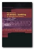 (image for) A Dictionary of Money, Banking and International Finance (Englis